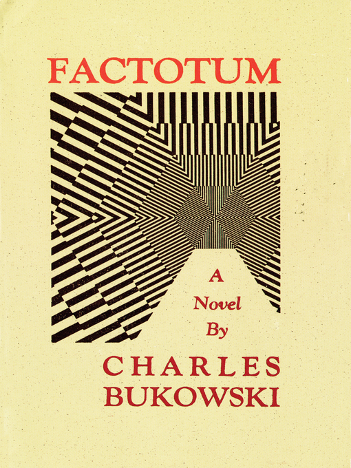 Title details for Factotum by Charles Bukowski - Wait list
